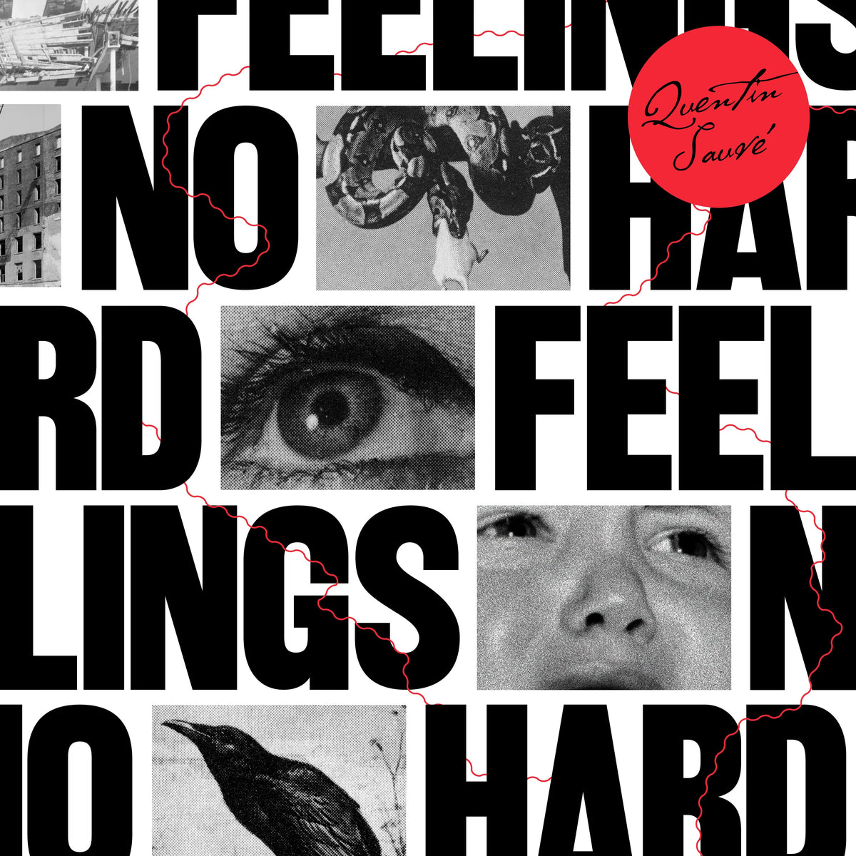 QUENTIN SAUVÉ – NO HARD FEELINGS / PRE-ORDER